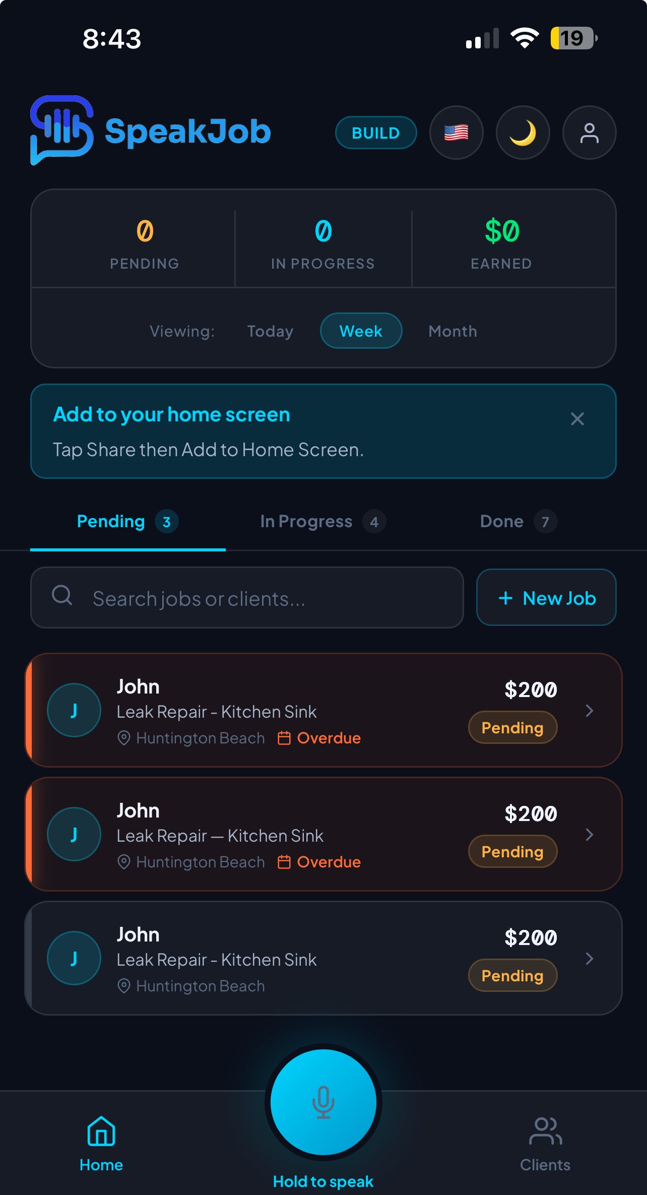 SpeakJob dashboard showing pending, in-progress, and earned jobs for a field service crew